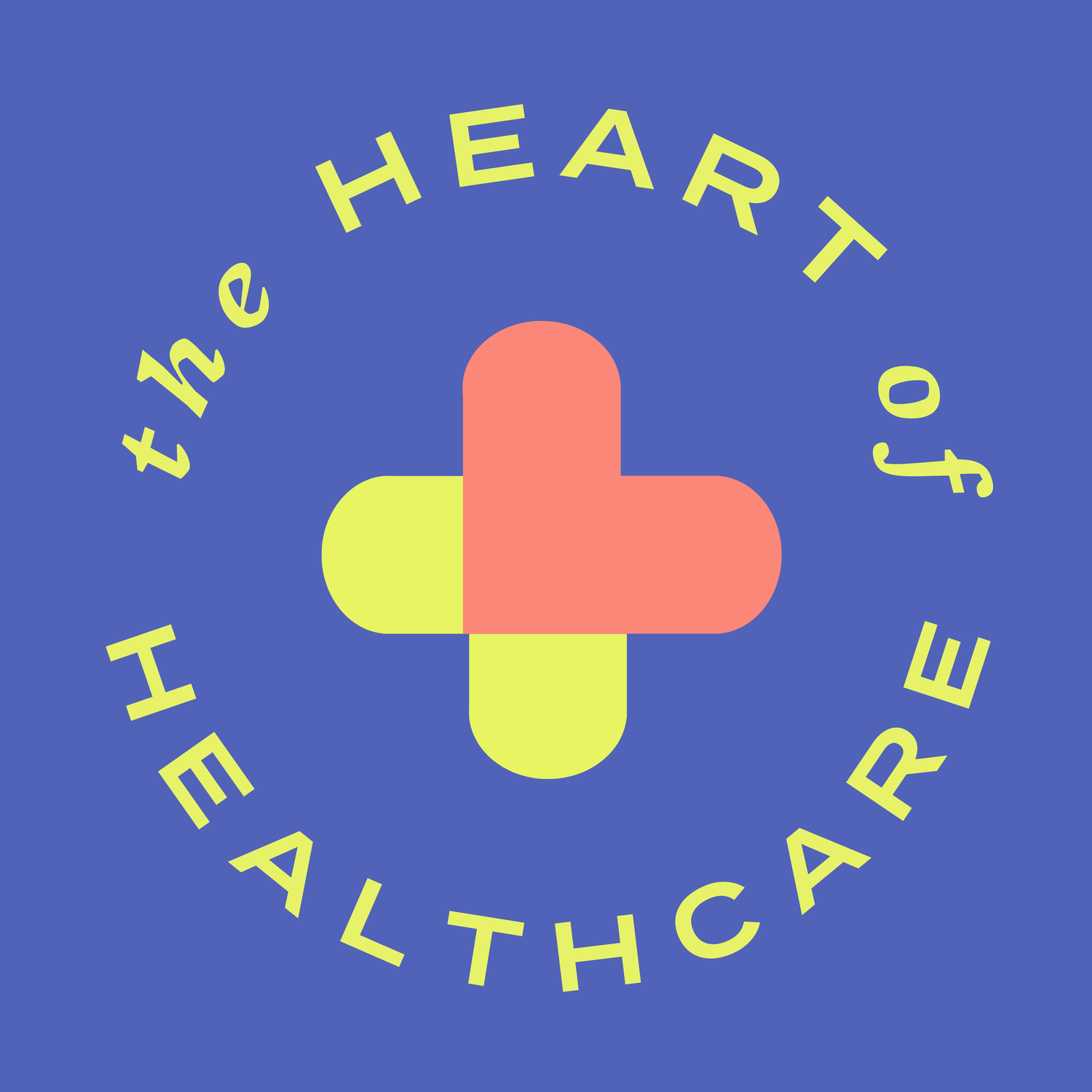 The Heart of Healthcare